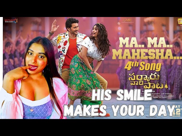 Ma Ma Mahesha - Video Song Reaction | Sarkaru Vaari Paata | Mahesh Babu | Keerthy Suresh | Thaman S