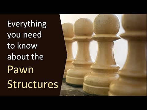 Pawn Structures in Chess