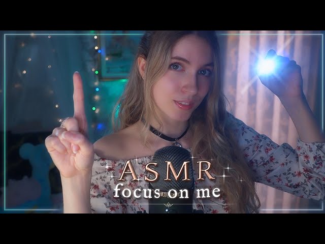 ASMR | FOCUS ON ME ✨Follow my instructions, layered sounds, visuals with light, water, colors ✨