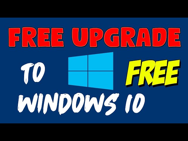 How to Upgrade from Windows 7 to Windows 10 for FREE in 2020
