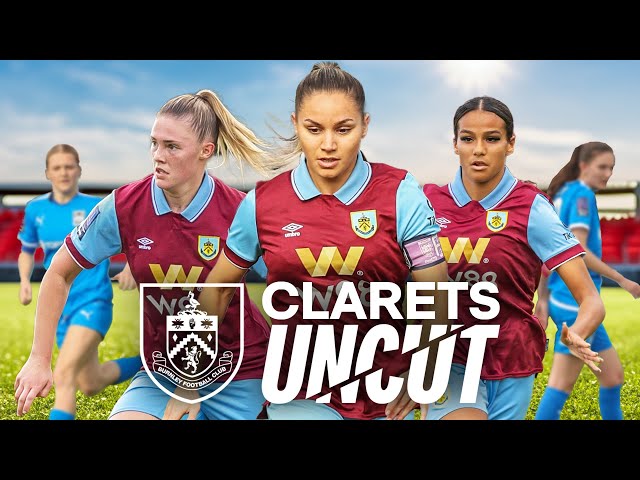 Skipper Paul Scores First Clarets Goal | CLARETS UNCUT | Burnley FC Women 4-1 Stourbridge Women