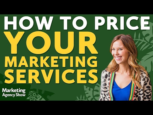 How to Price Your Marketing Services