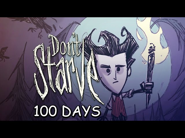 Today I Spend 100 Days in Don't Starve