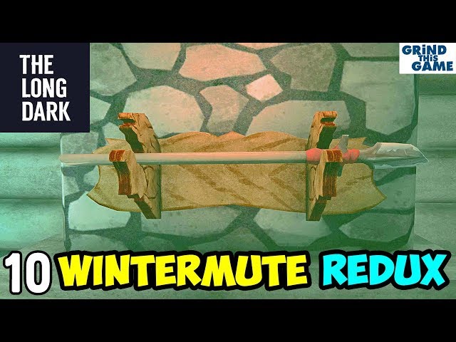 The Long Dark - Wintermute REDUX #10 - Getting the Bear Spear - Episode Two [4k]