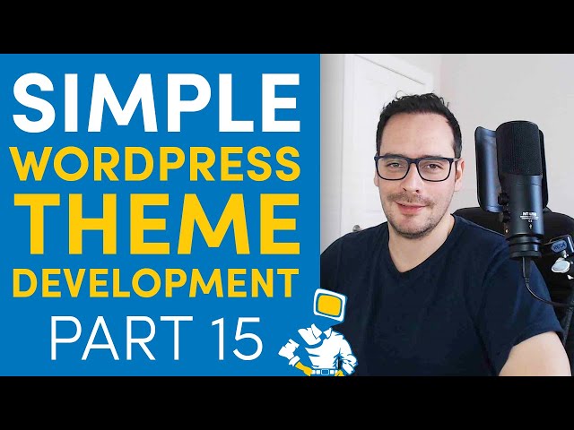 WordPress Theme Development From Scratch - 15 - Using SASS and JS Compiling in your WordPress theme