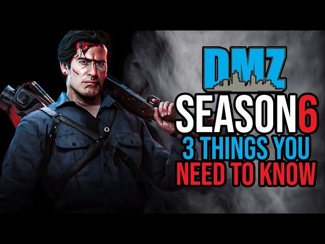 3 Things You NEED to KNOW about DMZ Season 6...