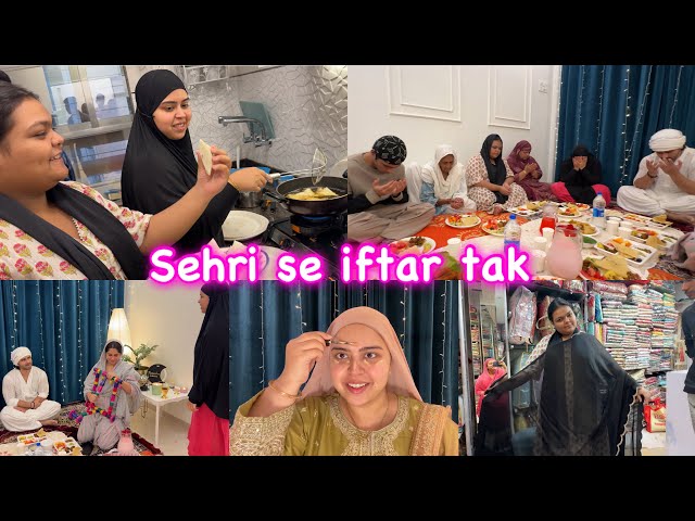 Sehri To iftar ✨| pehli baar Chicken Samosa banaya 🙈 | Ruhaan ki Gaadi | how I do my makeup 😂