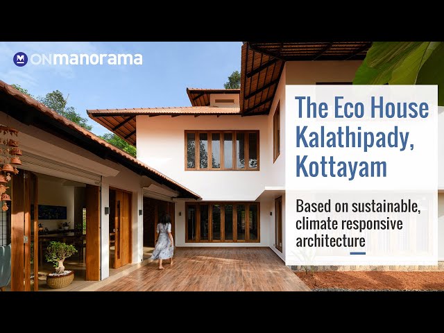 This 'Eco House' features sustainable, climate responsive architecture