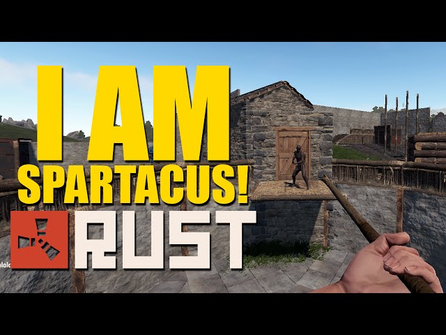 I AM SPARTACUS! - Winter Plays Rust - Episode 5