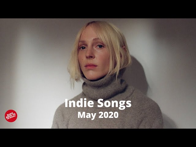 Indie/Rock/Alternative/Folk Compilation - May 2020