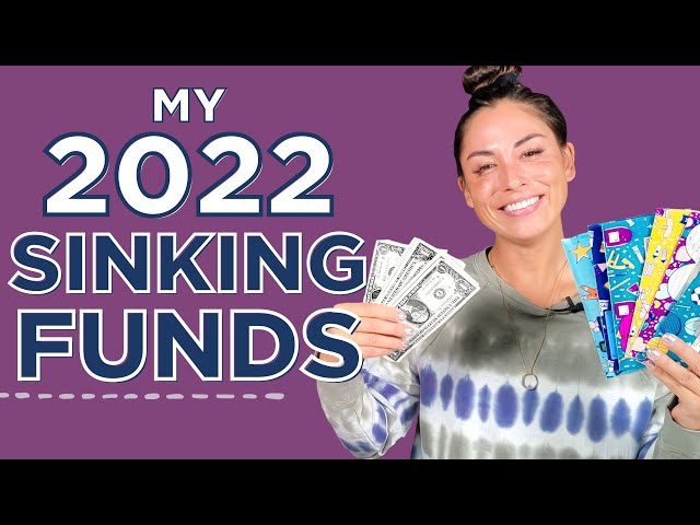 My 2022 Sinking Funds | Saving Tips