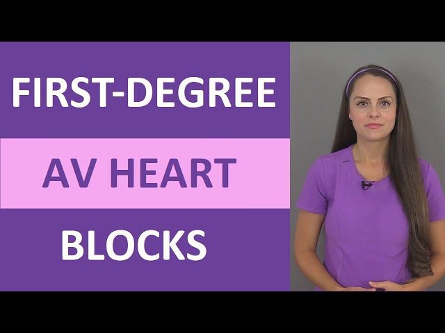 First-Degree AV Heart Block Nursing NCLEX ACLS ECG/EKG Prolonged PR Interval