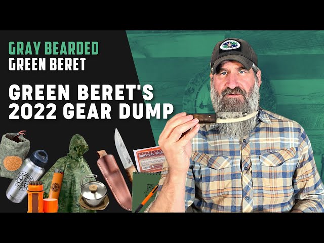 Green Beret's 2022 Wilderness Survival Gear Dump | Gray Bearded Green Beret