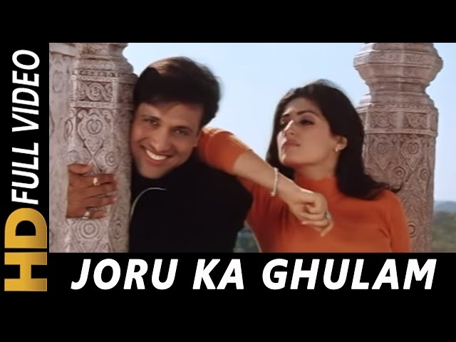 Main Joru Ka Ghulam Banke Rahunga | Joru Ka Ghulam 2000 Songs | Govinda, Twinkle Khanna | Abhijeet