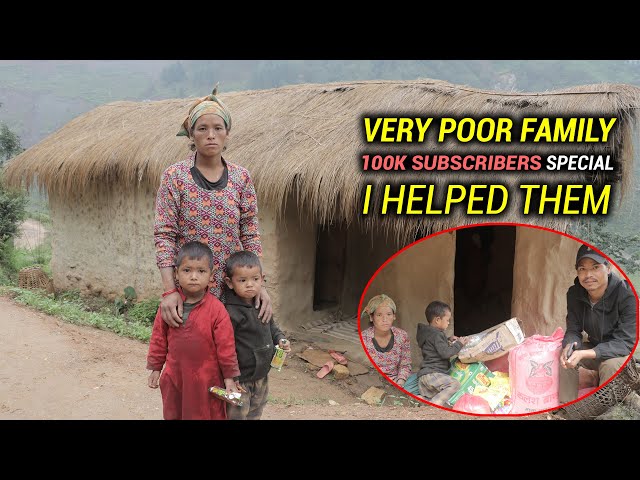 Very Poor Family in Nepali Village || I HELPED THEM || 100K SPECIAL VIDEO || IamSuman