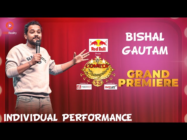 Bishal Gautam From “Chitwan'' Super 30 || Comedy Champion S3 || Individual Performance