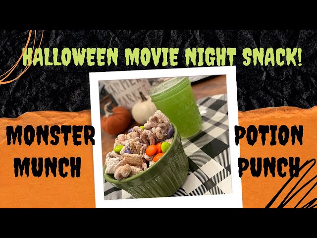 Monster Munch & Potion Punch | Halloween Movie Night Snack | Kid-Friendly Treats