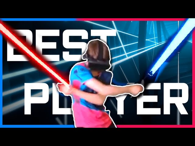 THE BEST BEAT SABER PLAYER OF ALL TIME: VOL.2