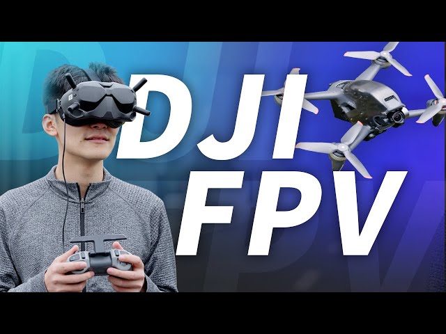 NEXT GEN CINEMATOGRAPHY! DJI FPV HANDS ON REVIEW!