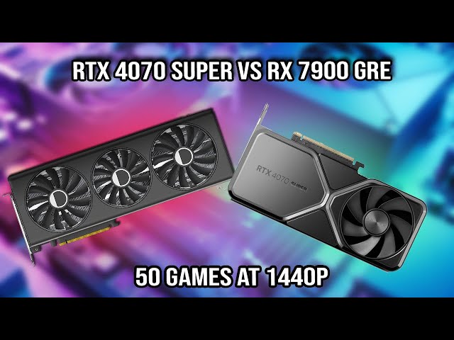 RTX 4070 Super VS RX 7900GRE in 50 games 1440p