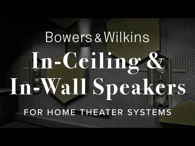 Best Bowers & Wilkins In-Ceiling/In-Wall Speakers For Home Theater Systems