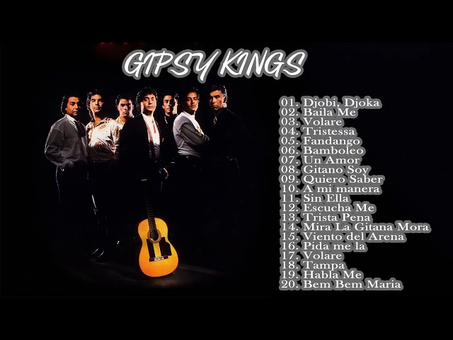 Gipsy Kings Greatest Hits 2021 - Gipsy Kings Éxitos De Colección 2021