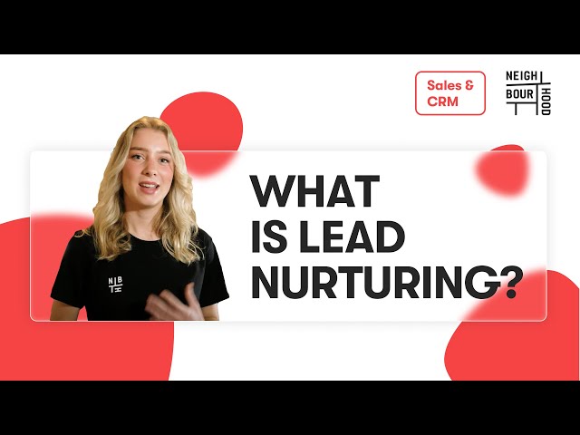 What is Lead Nurturing & How Can It Get You Consistent Sales Success?