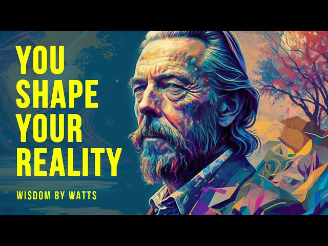 How Our Perception Shapes Our Reality | Alan Watts No Music