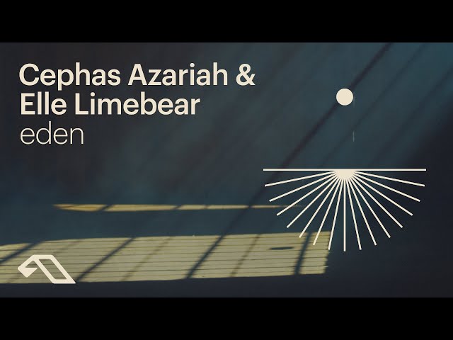 Cephas Azariah & Elle Limebear - eden (@cephas.azariah @ElleLimebear )