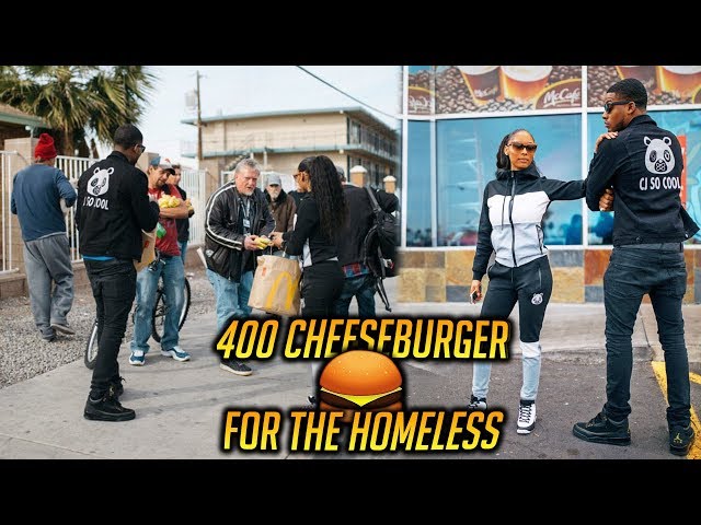 400 Cheeseburger For The Homeless