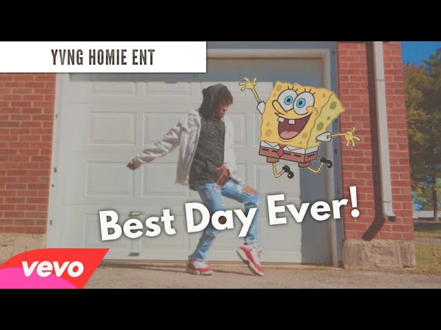 Best Day Ever! (REMIX) - Spongebob Squarepants @YvngHomie