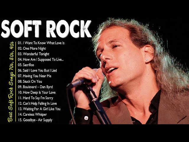 Michael Bolton, Eric Clapton, Lionel Richie, Phil Collins, Rod 📀 Soft Rock Greatest Hits Full Album