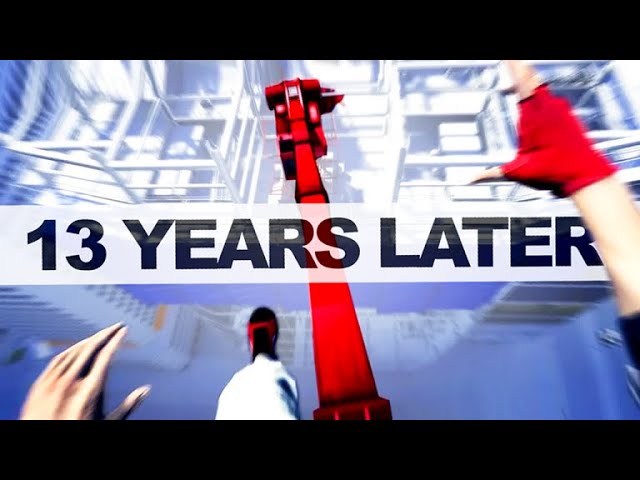 Mirror's Edge: 13 Years Later