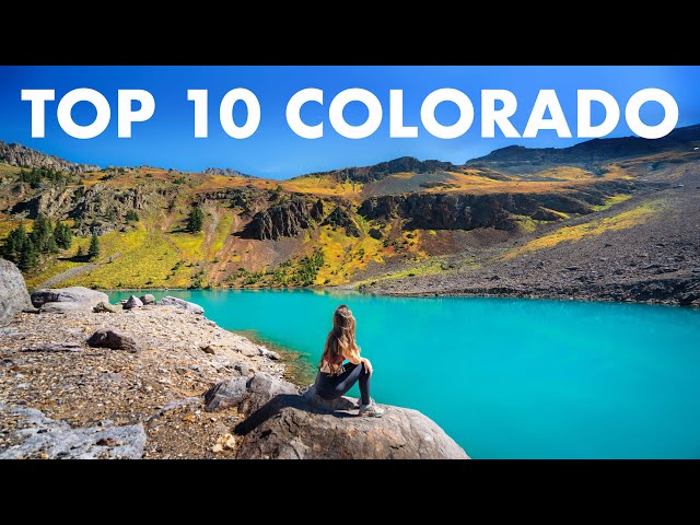 TOP 10 ALPINE LAKE HIKES IN COLORADO