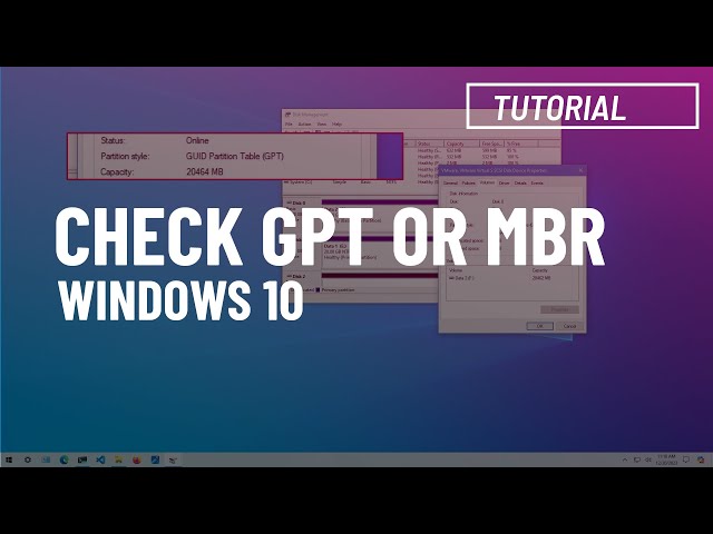 Windows 10: Check if drive is MBR or GPT (3 ways)