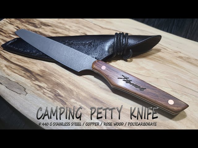 KNIFE MAKING / CAMPING PETTY KNIFE 수제칼 만들기 #151