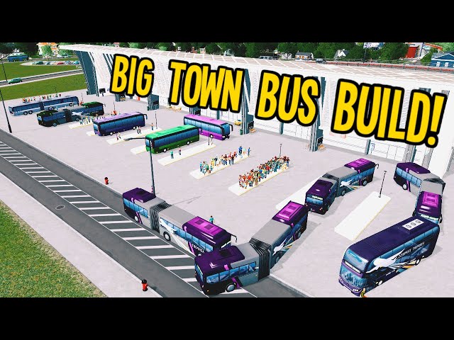 The Big Town Bonus Bus Build in Cities Skylines!
