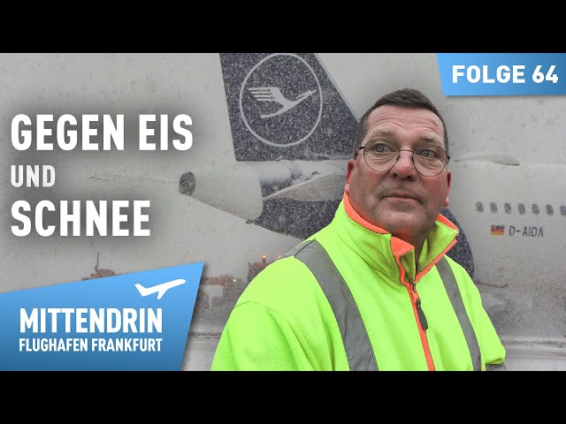 Europe's largest winter service at the airport | Right in the middle - Frankfurt Airport 64