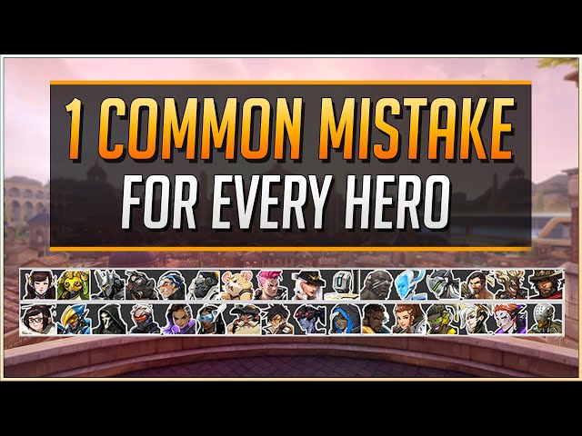 1 COMMON MISTAKE for EVERY HERO