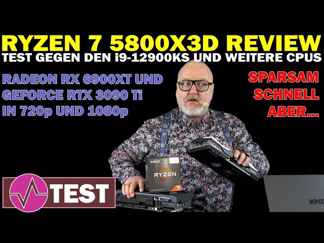 Ryzen 7 5800X3D im Test - AMDs Gaming-Wunder gegen den blauen Saufkumpan und Schwächen beim Arbeiten