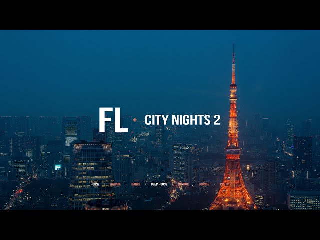 #013 City Nights 2 - (Deep House Mix)