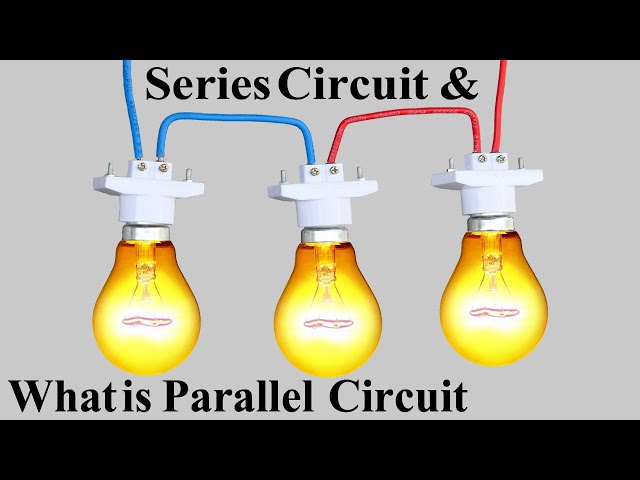 What is Parallel and Series Circuit in Hindi/Urdu || 100w Bulbs in Parallel and Series