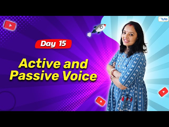 Understanding Active & Passive Voice [With Examples] | Day 15 | English Grammar Course 2024