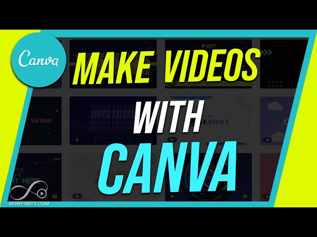 How To Make And Edit Videos In Canva