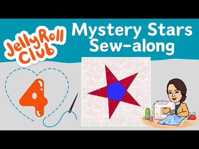 Mystery Star Sampler Quilt:  Episode 4  ***Free Pattern***