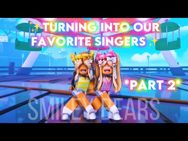 Turning into our ✨FAVORITE SINGERS!✨🎶*PART 2*💖