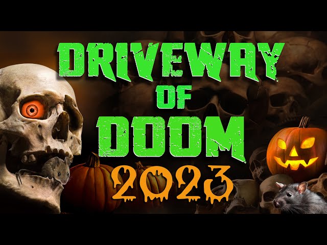 Driveway of Doom 2023 Walk Through