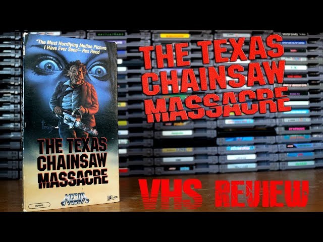 The Texas Chainsaw Massacre VHS Review