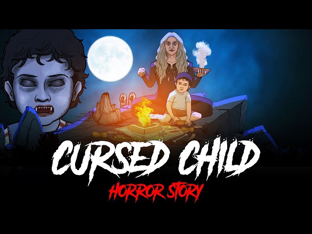 Cursed Child - Horror Stories in Hindi | सच्ची कहानी | Khooni Monday E234🔥🔥🔥