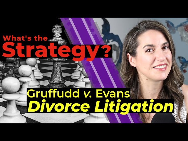 Strategies in High-Conflict Family Litigation - Alice Evans & Ioan Gruffudd - Attorney Analysis